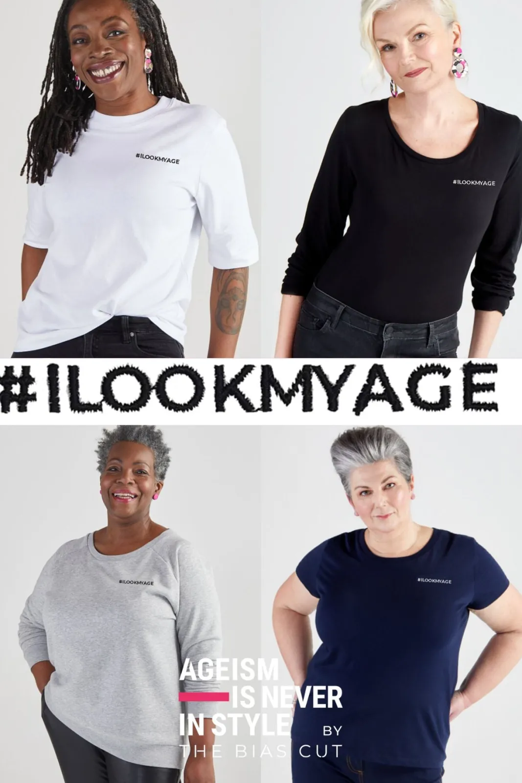 Ageism Is Never In Style #ILOOKMYAGE Limited Edition T-Shirt / Sweatshirt (4 Options)* T-Shirts & Tops